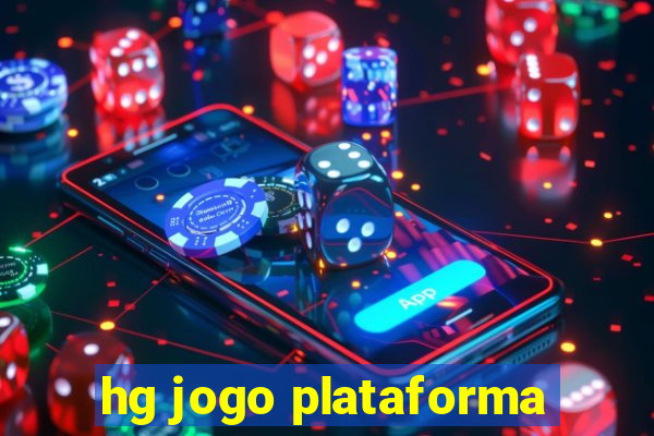 hg jogo plataforma